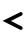 <